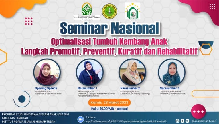 SEMINAR NASIONAL: Optimalisasi Tumbuh Kembang Anak, Sinergi 3 Perguruan Tinggi untuk Masa Depan Anak Indonesia