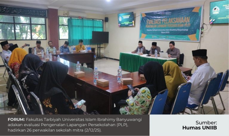 EVALUASI PLP, FAKULTAS TARBIYAH LIBATKAN 26 SEKOLAH